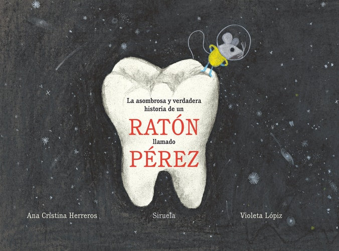 La asombrosa y verdadera historia de un ratón llamado Pérez