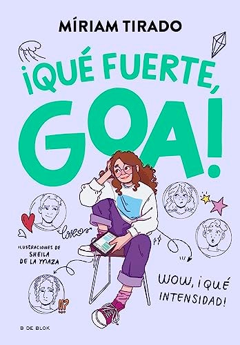 Me llamo Goa 2. ¡Qué fuerte, Goa!