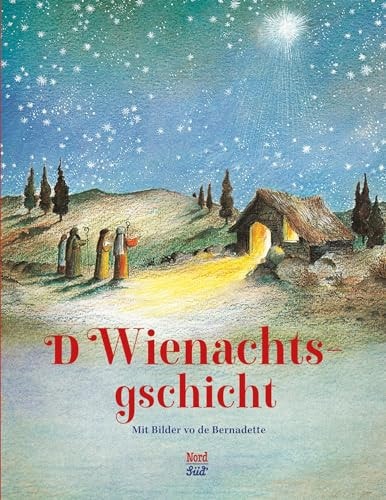 D Wienachtsgschicht