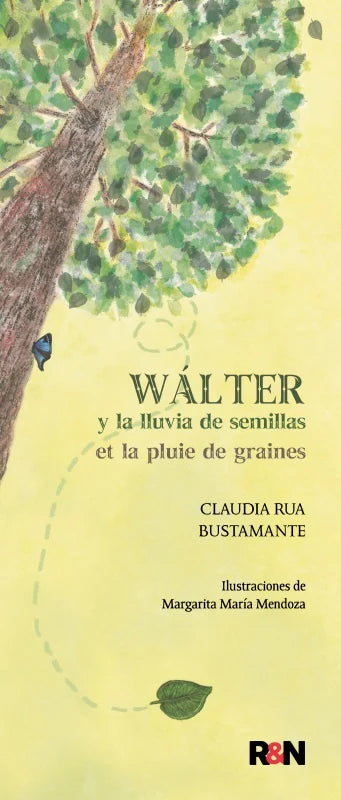 Wálter y la lluvia de semillas / Walter et la pluie de graines