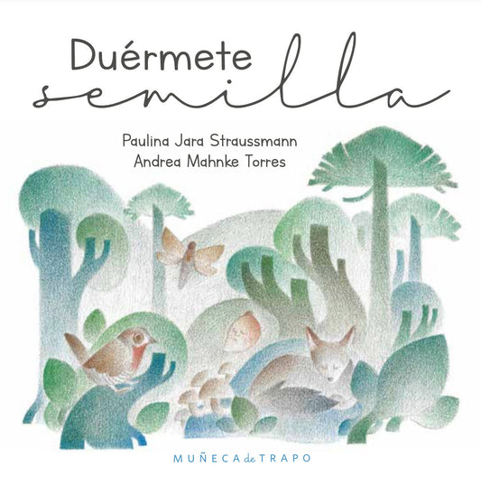 Duérmete semilla