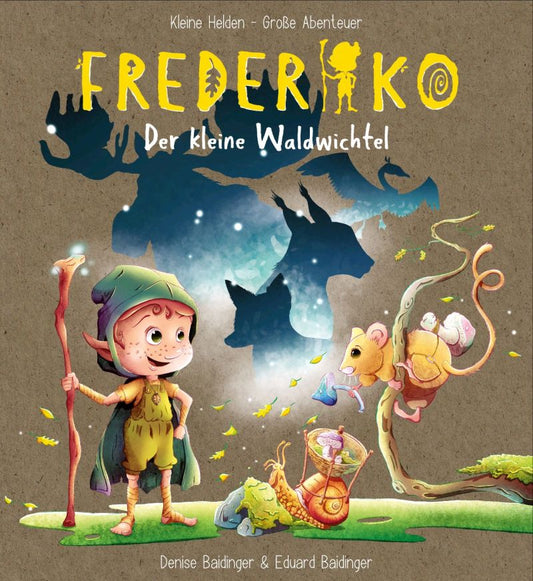 Frederiko - Der kleine Waldwichtel